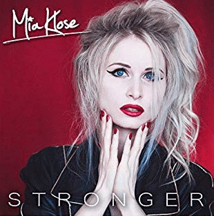 Mia Klose : Stronger